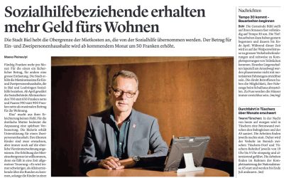 Sozialhilfebeziehende erhalten mehr Geld fürs Wohnen: Bieler Tagblatt vom 29.03.2023